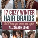 17 Cozy Winter Hair Braids That’ll&hellip;