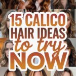 15 Calico Hair Ideas to&hellip;